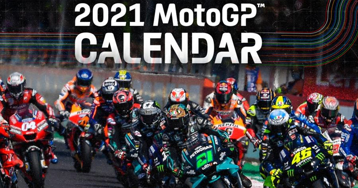 Calendrier 2023 Moto Gp Le Calendrier (Provisoire) De La Saison 2021 Est Dévoilé - Actu Moto