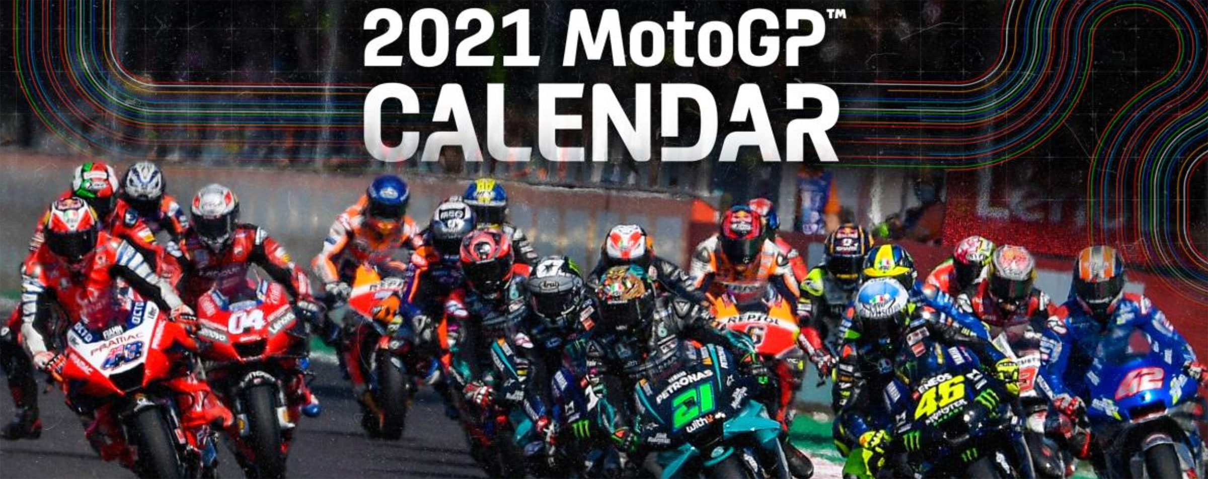 Calendrier Roulage Moto 2023 Le Calendrier (Provisoire) De La Saison 2021 Est Dévoilé - Actu Moto